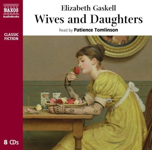 Gaskell / Tomlinson - Wives & Daughters [CD]