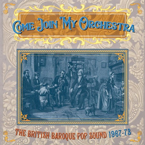 Come Join My Orchestra British Baroque Pop Sound - Come Join My Orchestra: British Baroque Pop Sound 1967-1973 / Various [CD]