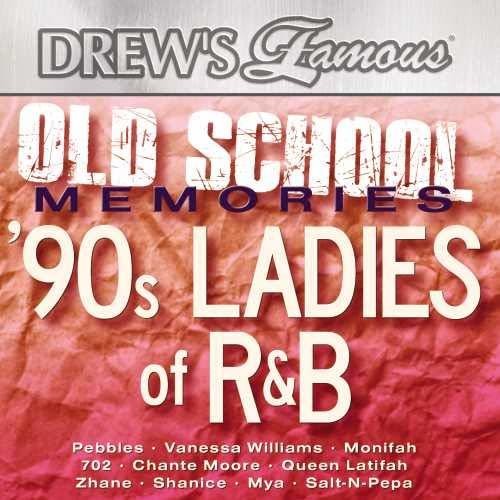 Drews Famous Old School Memories 90s / Var - Drew's Famous Old School Memories: '90S Ladies of R&B [CD]