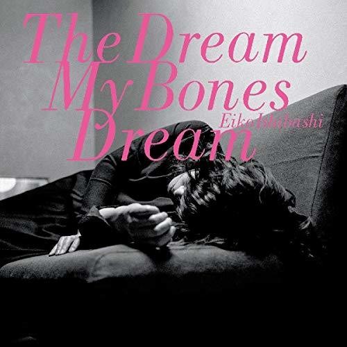 Eiko Ishibashi - Dream My Bones Dream - Vinyl Record
