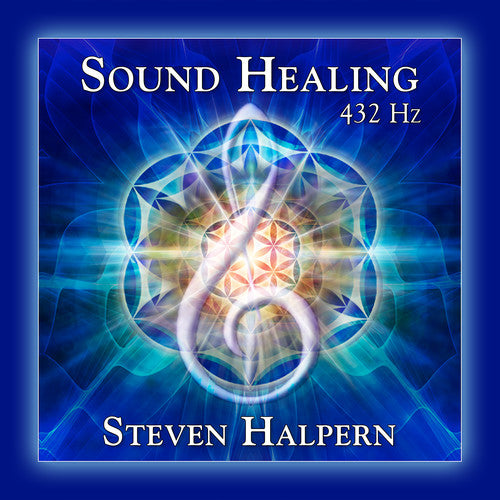 Steven Halpern - Sound Healing 432 Hz [CD]