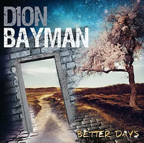 Dion Bayman - Better Days (Ita) [CD]