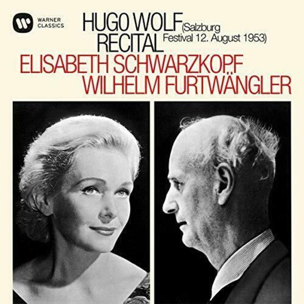 Elisabeth Schwarzkopf / Furtwangler,Wilhelm - Hugo Wolf Recital - Salzburg, 12 / 08 / 1953 [CD]
