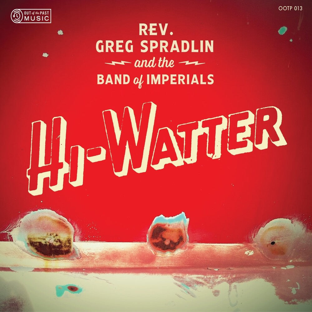 Greg Spradlin / Band Of Imperials - Hi-watter [LP] Vinyl Record
