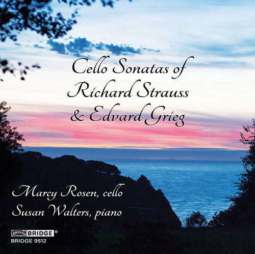 Grieg / Rosen / Walters - Cello Sonatas of Richard Strauss & Edvard Grieg [CD]