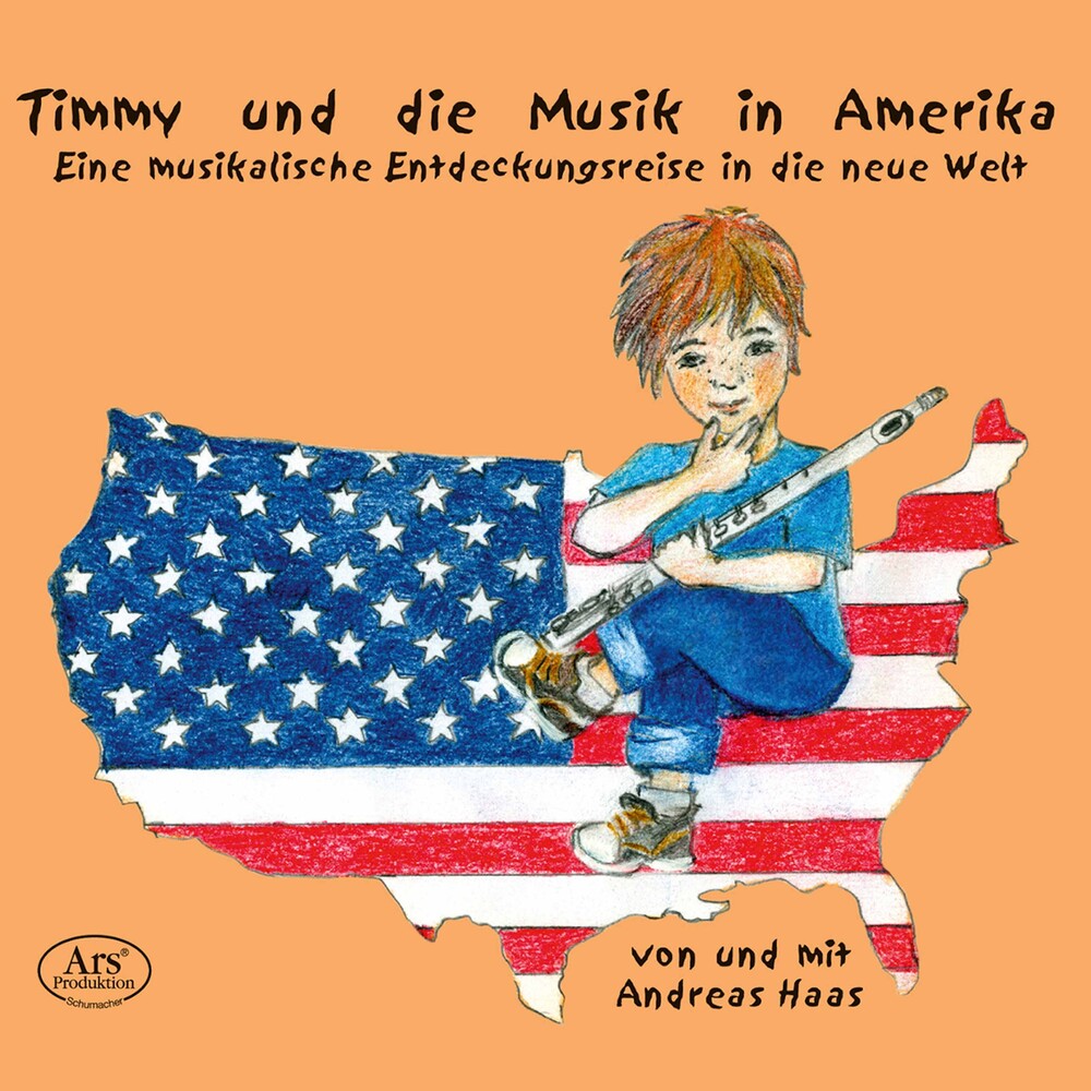 Haas / Haake - Timmy Und Die Musik in Amerika [CD]