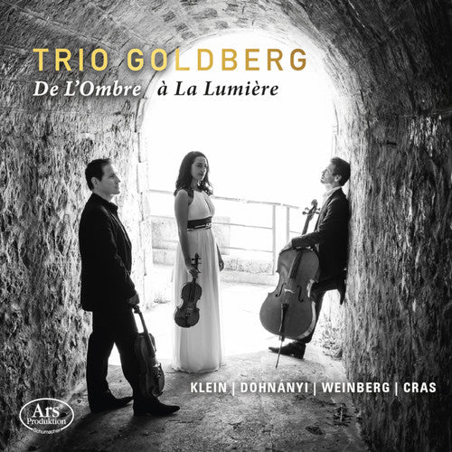 Weinberg / Trio Goldberg - De L'ombre a la Lumiere [CD]