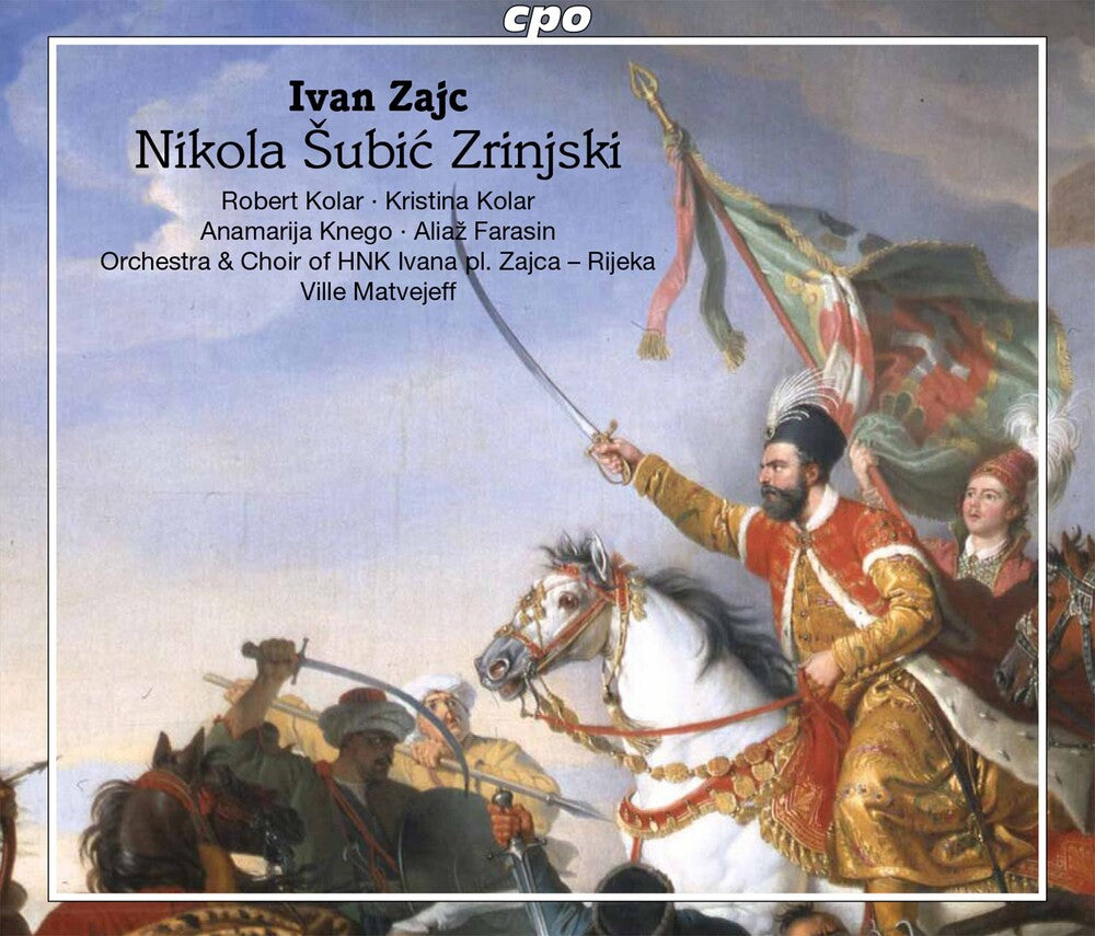 Zajc / Rijeka Opera Choir / Matvejeff - Nikola Subic Zriinjski [2 CD]