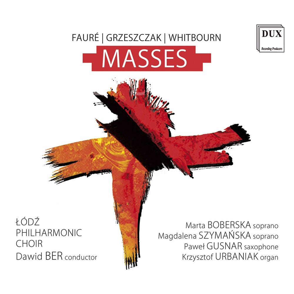 Faure / Lodz Philharmonic Choir / Ber - Masses [CD]