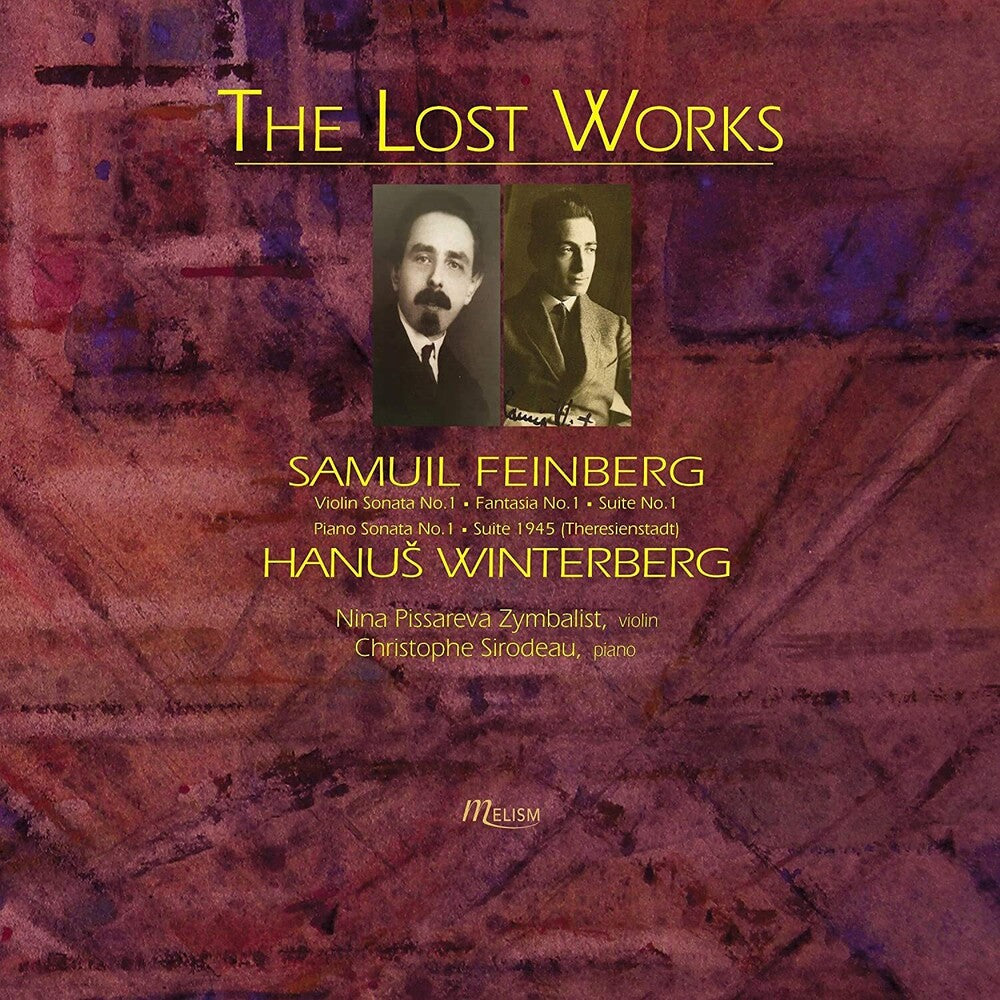 Feinberg / Zymbalist / Sirodeau - Lost Works [CD]