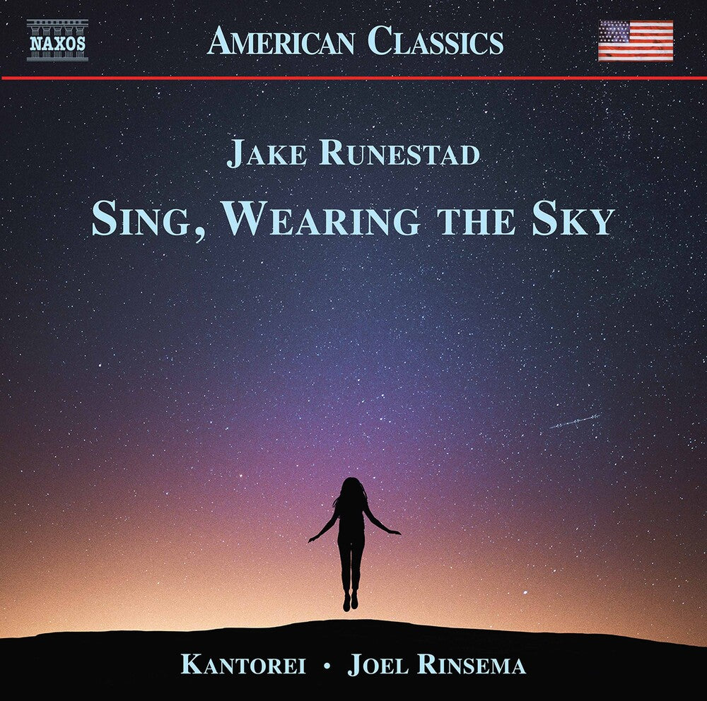 Runestad / Kantorei / Rinsema - Sing Wearing the Sky [CD]