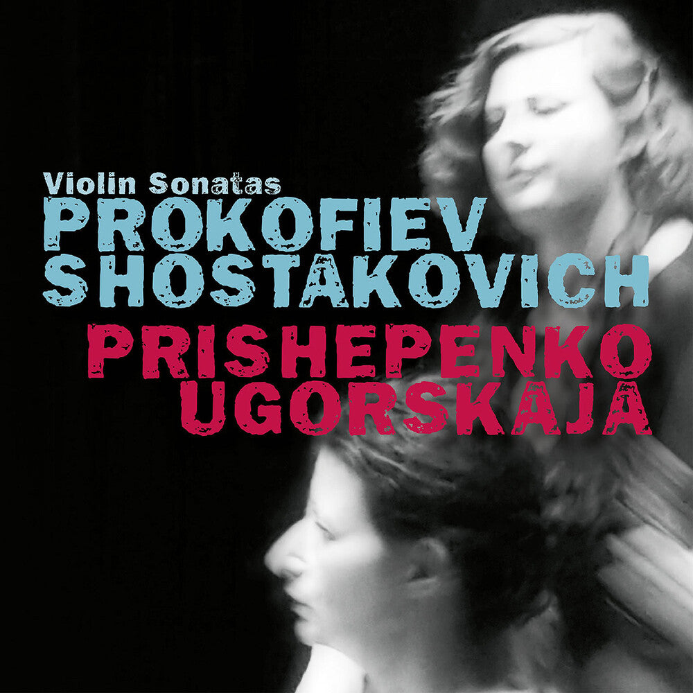 Prokofiev / Prishepenko / Ugorskaja - Violin Sonatas [CD]