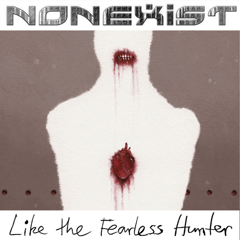 Nonexist - Like The Fearless Hunter [CD]