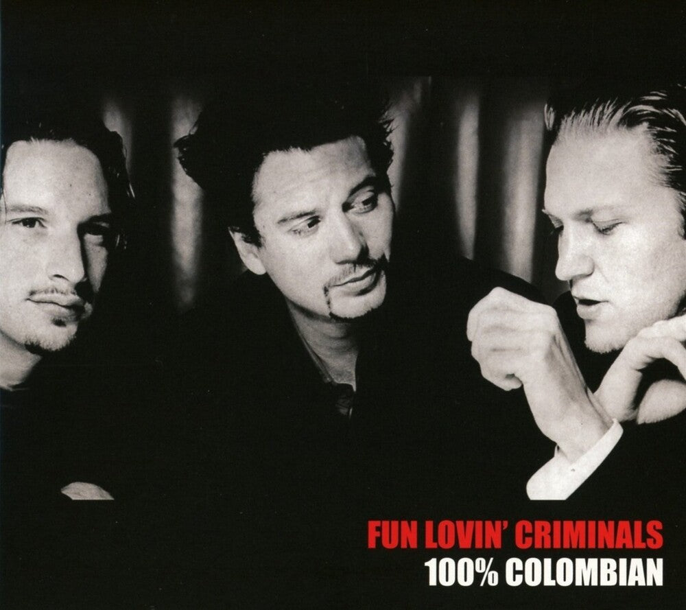 Fun Lovin' Criminals - 100% Colombian [CD]