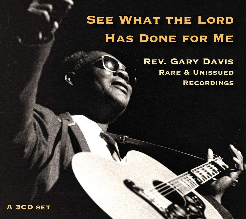 Gary Davis Rev - See What The Lord Has Done For Me [3 CD]