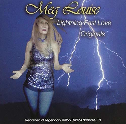 Meg Louise - Lightning Fast Love [CD]