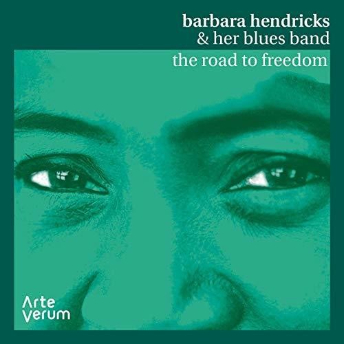 Barbara Hendricks & Her Blues Band - Road To Freedom: Live [CD]