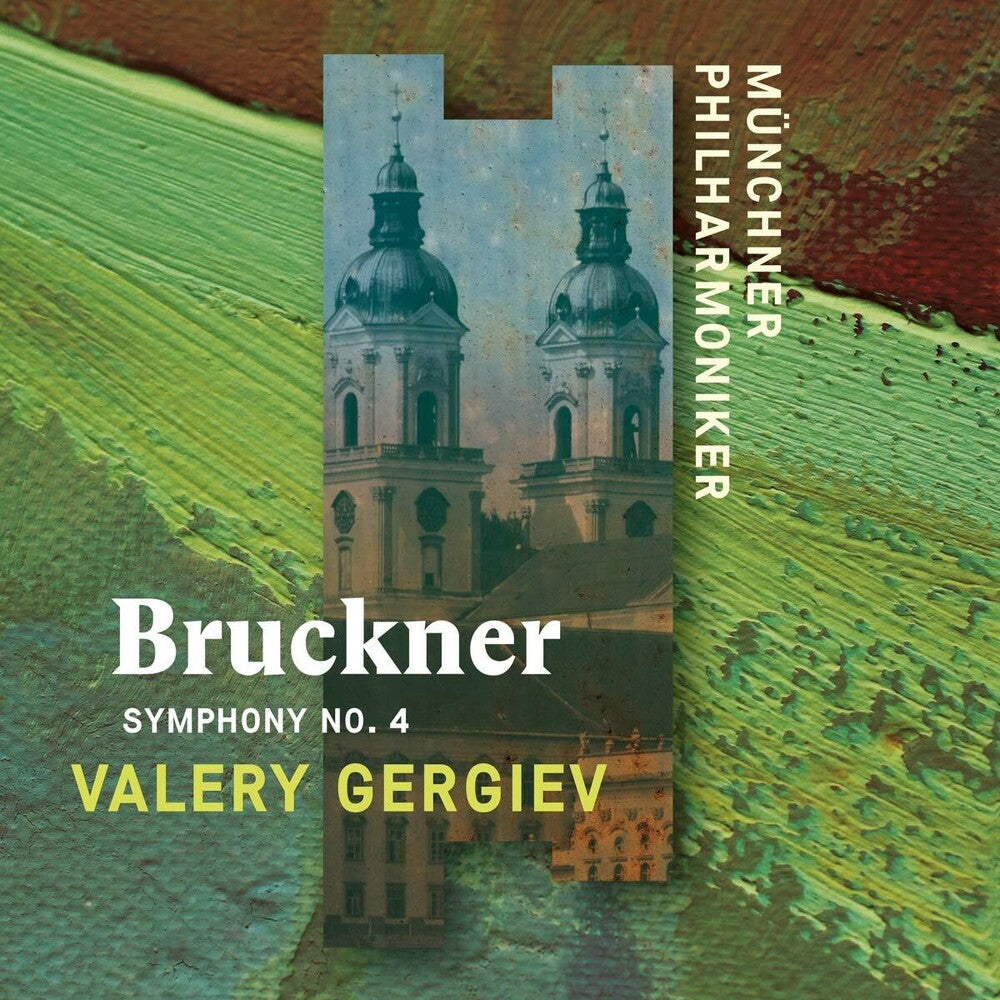 Bruckner / Valery Gergiev / Munch Philharmonic - Bruckner: Symphony No. 4 (Recorded Live at St. Florian) [CD]
