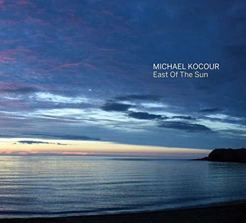 Michael Kocour - East of the Sun [CD]