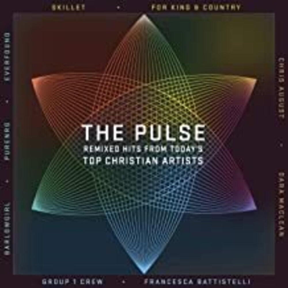 Pulse Remixed Hits Todays Top Christian / Var - The Pulse: Remixed Hits From Today's Top Christian Artists ( VariousArtists) [CD]