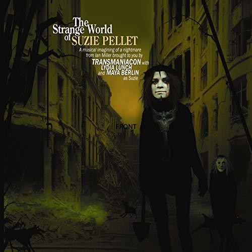 Transmaniacon - Strange World Of Suzie Pellet - Music CD