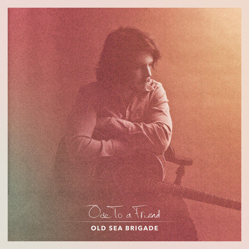 Old Sea Brigade - Ode To A Friend [LP] Vinyl Record