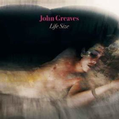 John Greaves - Life Size [CD]