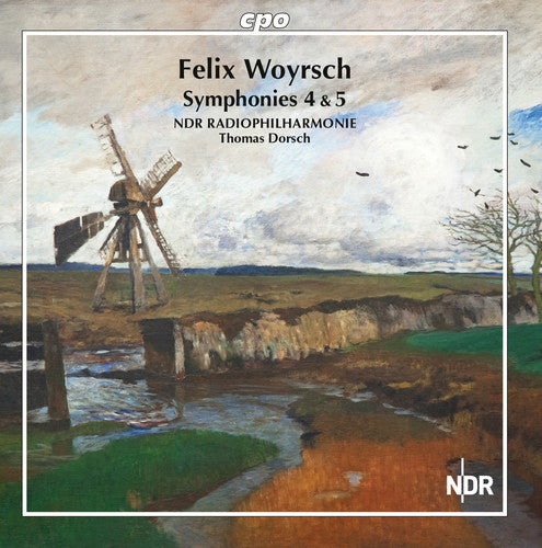 Woyrsch / Ndr Radiophilharmonie - Symphonies 4 & 5 [CD]