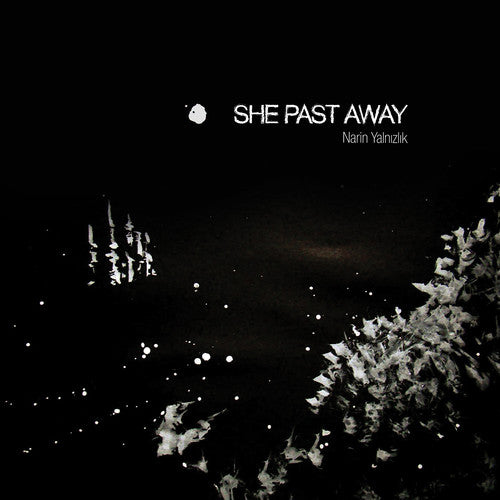 She Past Away - Narin Yalnizlik - Music CD