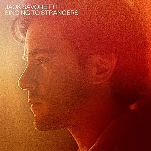 Jack Savoretti - Singing To Strangers [Import Deluxe]