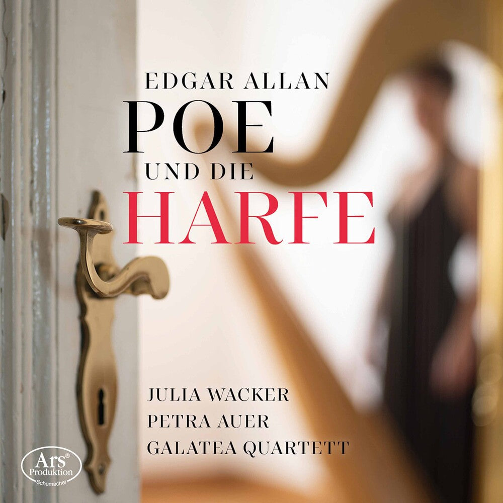 Bram / Wacker / Galatea Quartett - Edgar Allan Poe Und Die Harfe [CD]