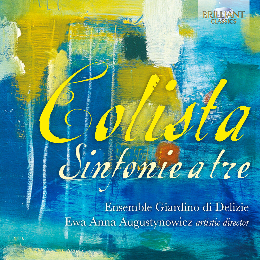 Colista / Ensemble Giardino Di Delizie - Sinfonie a Tre [CD]