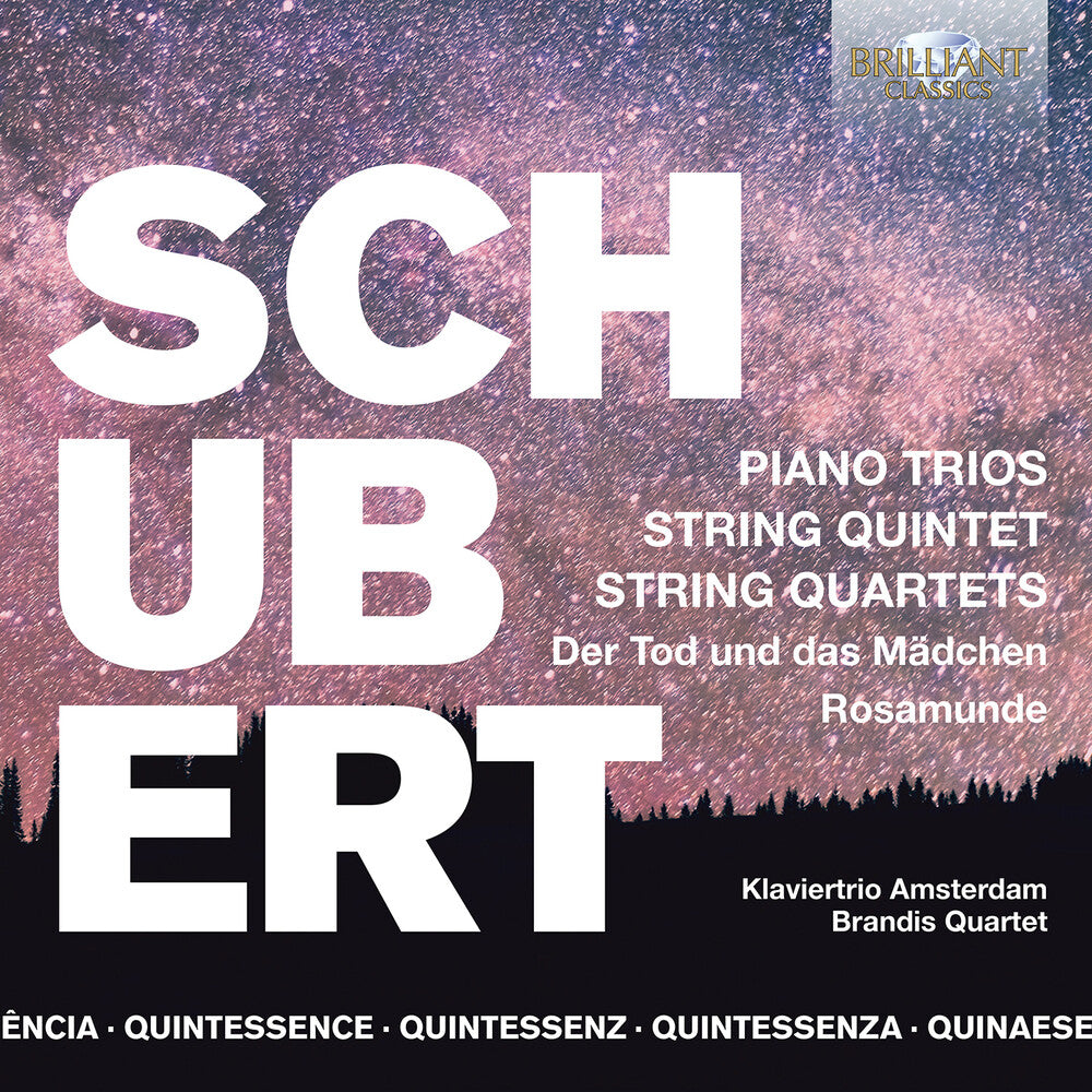 Schubert / Brandis Quartet / Klaviertrio Amsterdam - Quintessence Schubert [CD]