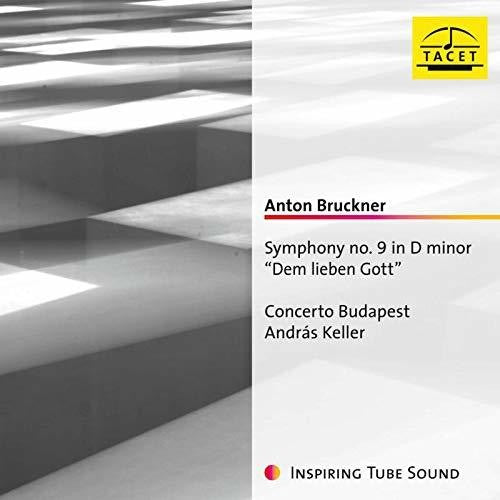 Bruckner / Concerto Budapest - Symphony 9 in D Minor [CD]