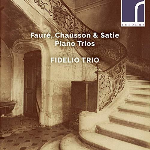 Chausson / Fidelio Trio - Piano Trios [CD]