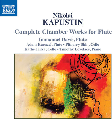 Kapustin / Davis / Jarka - Complete Chamber Works for Flute [CD]