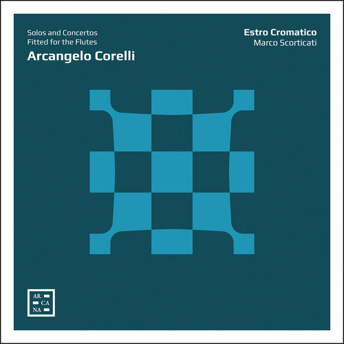 Corelli / Scorticati - Symphony 3 / Tarantella 6 / Romance 37 [CD]