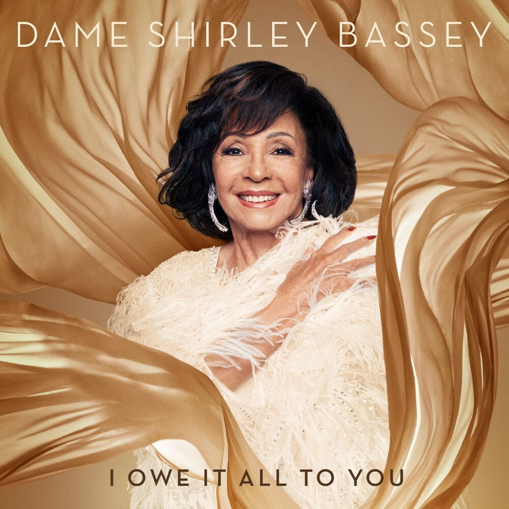 Dame Shirley Bassey - I Owe It All To You [CD]