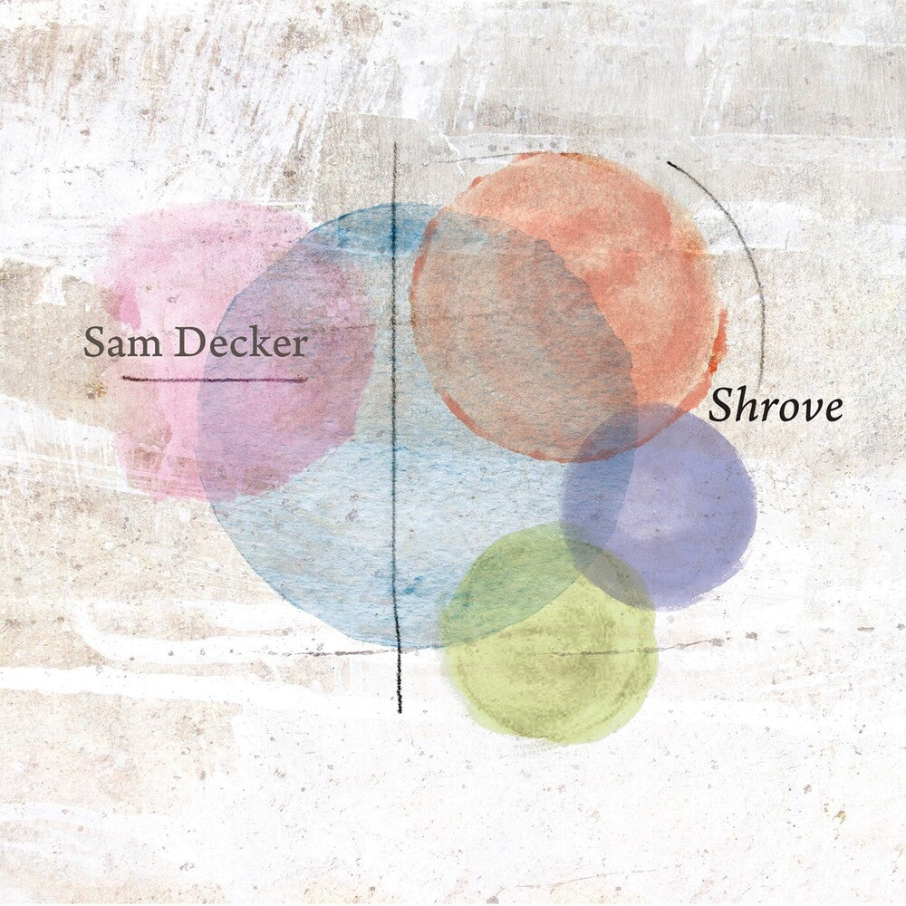 Sam Decker - Shrove [CD]