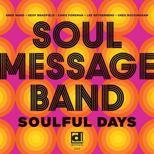 Soul Message Band - Soulful Days [CD]