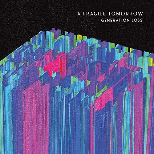 Fragile Tomorrow - Generation Loss [CD]