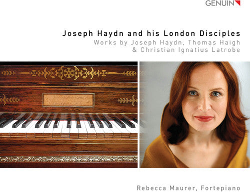 Haigh / Maurer - Joseph Haydn & His London Disciples [CD]