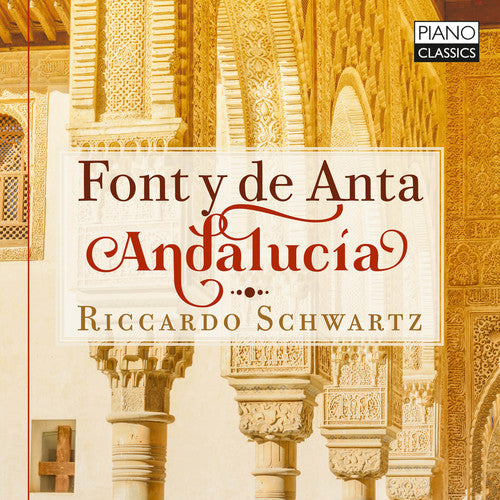 Font Y De Anta / Schwartz - Andalucia [CD]