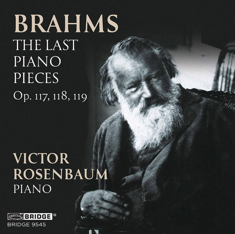 Brahms / Rosenbaum - Last Piano Pieces [CD]