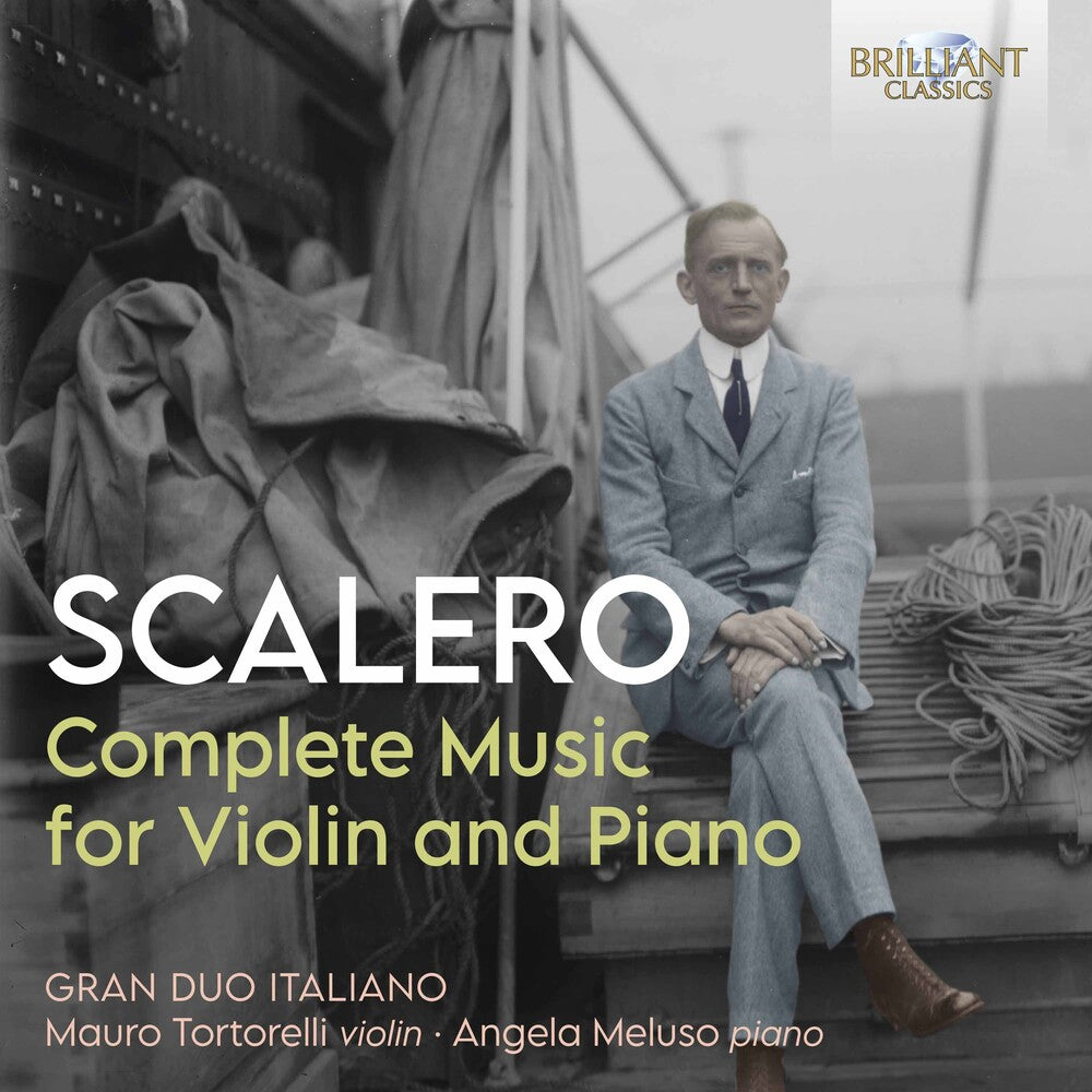 Scalero / Gran Duo Italiano - Complete Music Violin & Piano [CD]