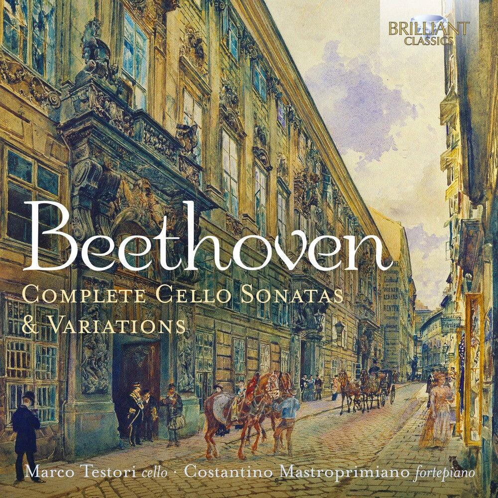 Beethoven / Testori / Mastroprimiano - Complete Cello Sonatas [CD]
