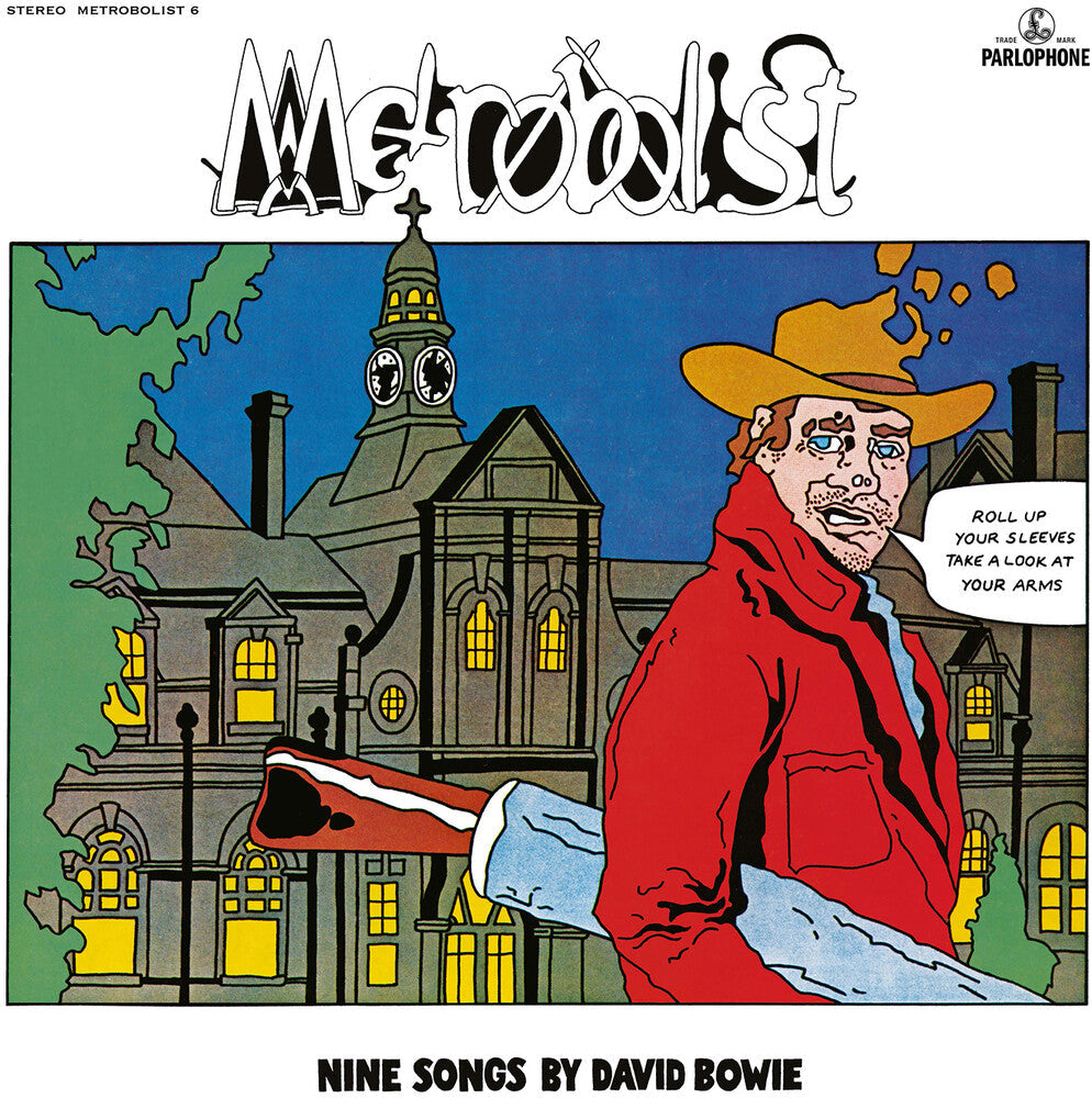 David Bowie - Metrobolist (aka The Man Who Sold The World) [CD]