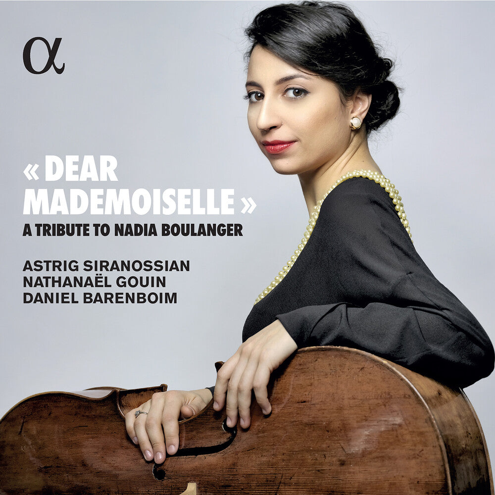 Boulanger / Gouin / Siranossian / Barenboim - Dear Mademoiselle [CD]