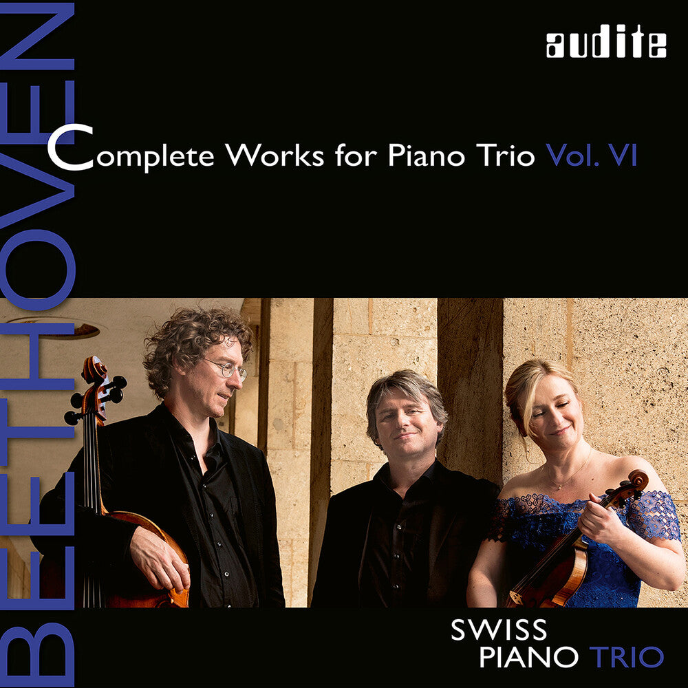 Beethoven / Swiss Piano Trio - Complete Works Piano Trio 6 [CD]