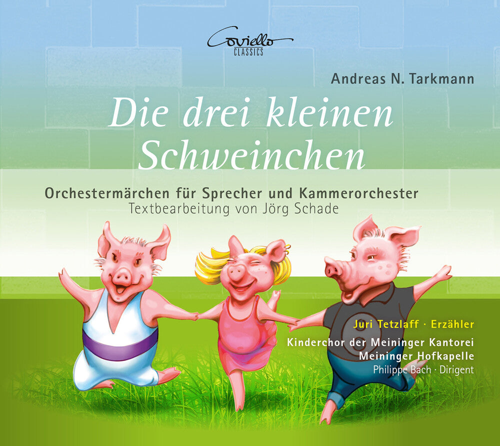Tarkmann / Tetzlaff / Meininger Hofkapelle - Die Drei Kleinen Schweinchen [CD]